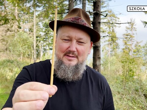 Instrumenty z lasu. Słomka - Joszko Broda